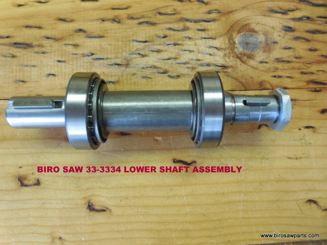 BIRO SAW MODELS 33 & 3334 LOWER STRAIGHT SHAFT ASSEMBLY  WITH ALL NEW SHAFT, TIMKEN BEARINGS, NUT & 